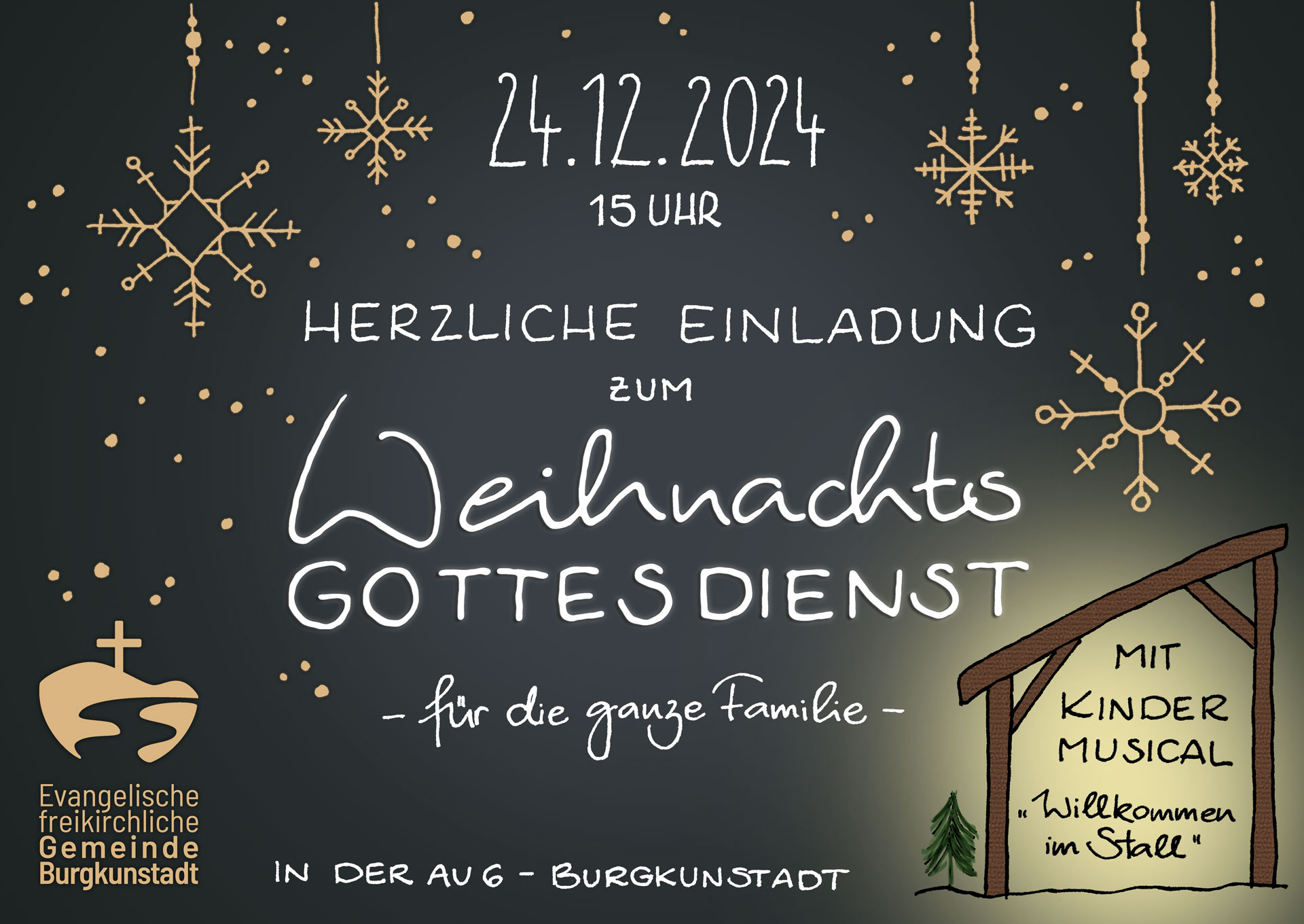 Einladungsflyer: Herzliche Einladung zum Weihnachtsgottesdienst für die ganze Familie am 24.12.2024 um 15:00 in der Au 6, 96224 Burgkunstadt mit Kindermusical Willkommen im Stall.